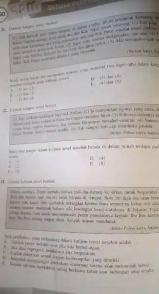 21. Cermati kutipan novel berikut. dibuat penduduk (1) Ada banyak jalur jalan setapak di dalam rimba.lewati untuk Ingin tahu (5)Aku terengah anak-anak kampung lain