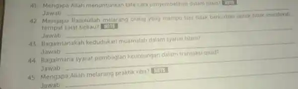 41. Mengapa Allah menuntunkan tata cara penyembelihan dalam Islam? HOTS Jawab __ 42. Mengapa Rasulullah melarang orang yang mampu tapi tidak berkurban untuk tidak