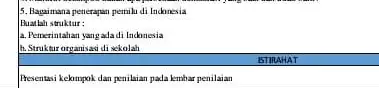 5. Bagaimana penerapan permil di Indonesia Buatlah struktur: a. Pemerintahan yangadadi Indonesia 1. Struktur organisasi di sckolah BTIRAHAT Thesentasi kelompok dan penilaian pada kembar