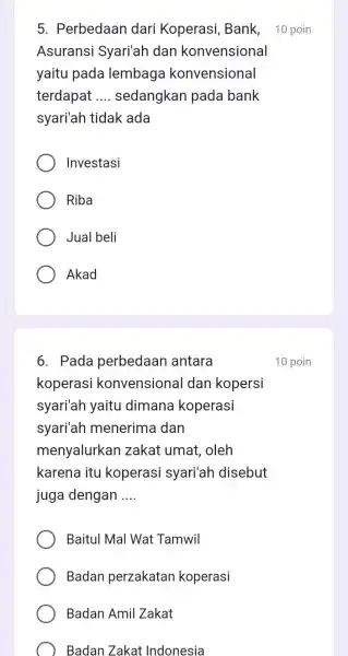 5. Perbedaan dari Koperasi Bank, Asuransi Syari'ah dan konvensional yaitu pada lembaga konvensional terdapat __ sedangkan pada bank syari'ah tidak ada Investasi Riba Jual