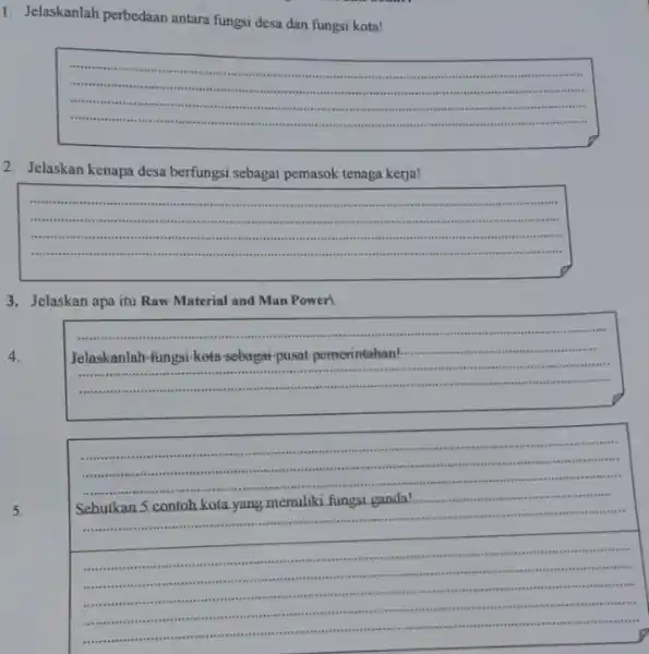 5. 1. Jelaskanlah perbedaan antara fungsi desa dan fungsi kota! __ is simultanes teens titl 2. Jelaskan kenapa desa berfungsi sebagai pemasok tenaga kerja!