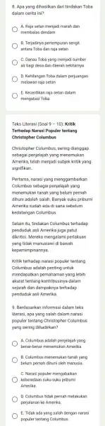 8. Apa yang dihasilkan dari tindakan Toba dalam cerita ini? A. Raja setan menjadi marah dan membalas dendam B. Terjadinya pertempuran sengit antara Toba