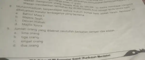 8. Bahsul melalui lembaganya yang bukum __ yang bernama a. Bahsul Masa'il b. Majelis Tarjih c Dewan Hizbah d. Majilis Syura yai utang kmas