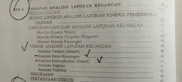 AHAPAN ANALISIS LAPORAN KEUANGAN __ BAB 6 /PEND AHULUAN __ RUANG LINGKUP ANALISIS LAPORAN KINERJA PEMERINTA11 DAERAH __ LANGKAH -LANGKAH ANALISIS LAPORAN KEDANGAN Menilai