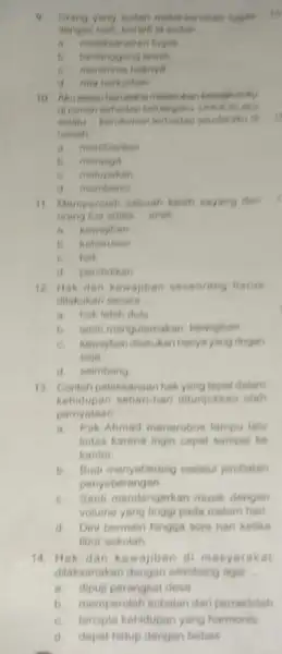 a __ is melaksanakan linges b. prevents 6. d rain herkorbon dirumah terhadap kel mesinto __ romah membiarkan b. menjaga 6. melupakan d membenci