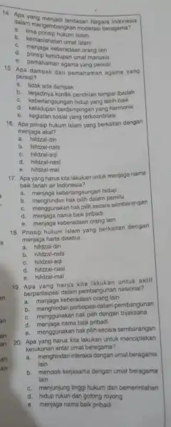 an an an an dalam mengembangkar moderasi beragama? yang menjadi landasan Negara Indonesia a. lima prinsip hukum Islam D. kemaslahatan umat islam c. menjaga