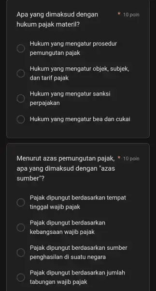 Apa yang dimaksud dengan hukum pajak materil? Hukum yang mengatur prosedur pemungutan pajak Hukum yang mengatur objek,subjek, dan tarif pajak Hukum yang mengatur sanksi