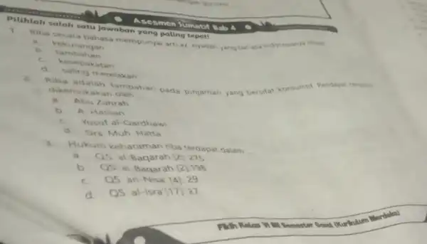 Asesmen Sumatif Beb Pilihlah salah satu jawaban yang paling tepat! 1 __ Riba secara bahasa mempunyai arti at an adah yang bahasa indor kekurangan