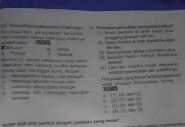 atain tersebut ditakukan adalah salat __ b. Khusus Pahapid istisco Bethut in adalah pertakuan yang harus dilakukan dieh secrang musilins terhadap orang talan meninggal