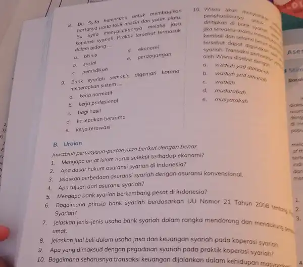 B. Bu Syifa berencara untuk membagikan hartanya pada mariskin dan yatim tasa menyalurkanny melalui jasa tersebut termasuk dalam bidang __ d. ekonomi a bisnis