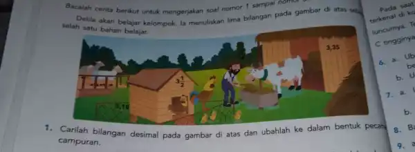 Bacalah cerita berikut untuk mengerjakan soal nomor 1 sampai nomor Delila akan belajar kelompok. la menuliskan lima bilangan pada gambar di atas seba salah