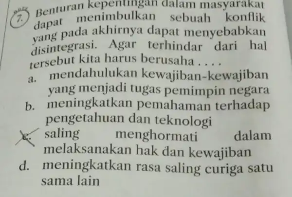 Benturan enimbull can sebuah konflik dapat menimbulkan sebuah konflik yang gar terhindar dari hal dapa pada akhirnya dapat menyebabkan tersebut kita harus berusaha.... __