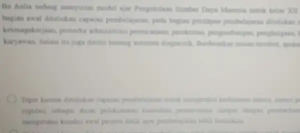 Bu Aulin sedang menyusun modul ajar Penpelolan Sumber kalles NII bagian awal dituliskan capaian pembelajaran pada bagian persiapas pembelajaran dituliskan : ketenagakerjan prosedur administras