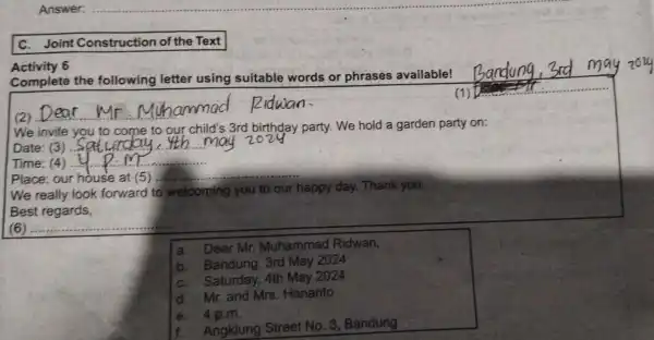 __ C. Joint Construction of the Text Activity 6 Complete the following letter using suitable words or phrases available! (2) __ We invite you