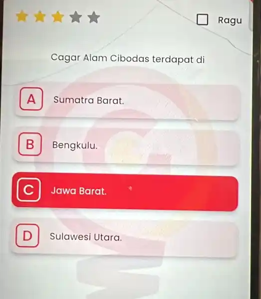 Cagar Alam Cibodas terdapat di A Sumatra Barat. A B Bengkulu. B C Jawa Barat. D Sulawesi Utara. D Ragu