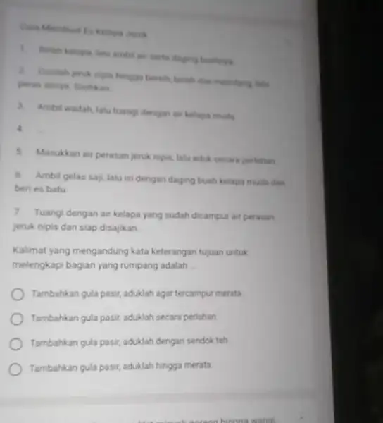 Cara Membuat Es Kelapa Jeruk 1. Belah kelapa lahu ambit air serta daging buatinya 2. Cucilah jeruk nipis hingga bersih, belah dua melintang false