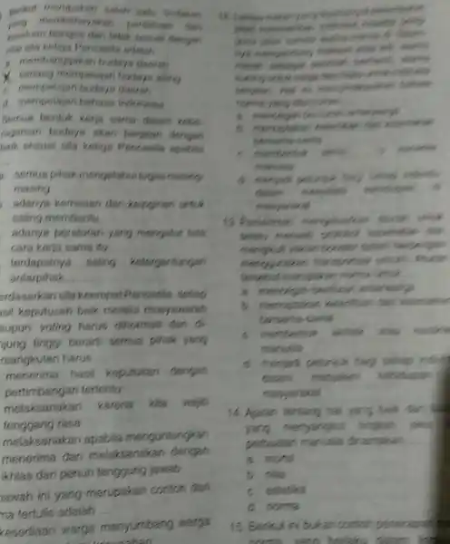 . clain dengan a. membanguakan budays deerah __ x conang mempelajar mempelajari budaya daerah d mempelajan behasa Indonesia Bernua berduk kerja nama datam kebs