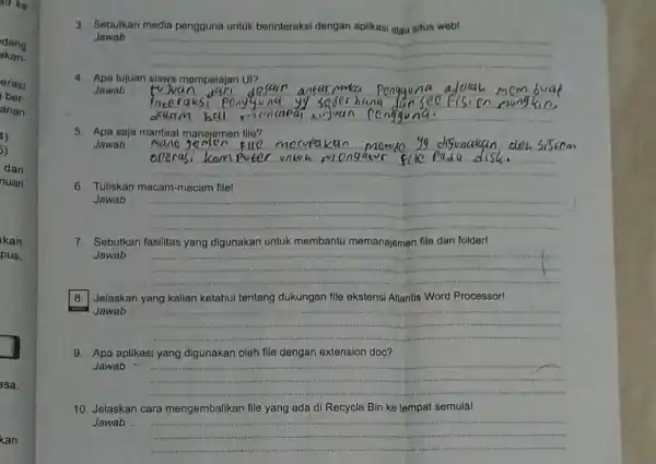 dang akan- erasi ber. anan 4) 5) dan nuari kan pus, asa. kan 3 Sebutkan media pengguna untuk berinteraksi dengan aplikasi atau situs web!