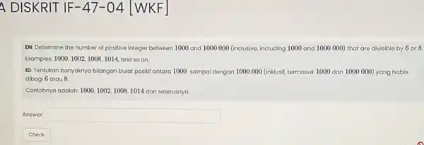 A DISKRIT IF-47-04 w EN: Determine the number of positive integer between 1000 and 1000000 (inclusive, including 1000 and 1000 000) that are divisible