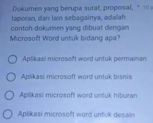 Dokumen yang berupa surat,proposal 10 laporan, dan lain sebagainya, adalah contoh dokumen yang dibuat dengan Microsoft Word untuk bidang apa? Aplikasi microsoft word untuk