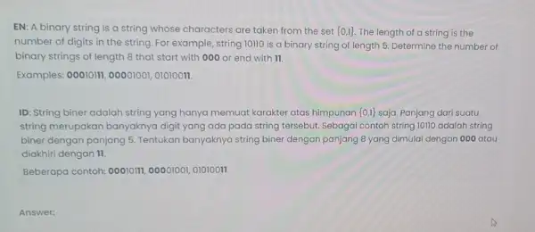 EN: A binary string is a string whose characters are taken from the set 0,1 The length of a string is the number of