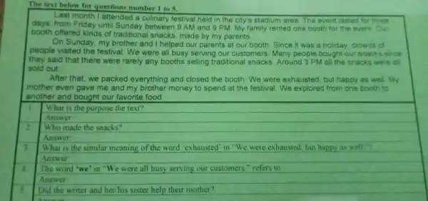 The fext below for questions number 1 to 5. Last month I attended a culinary festival held in the city's stadium area The event