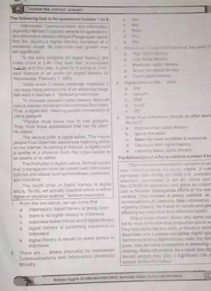 The following text is for questions number 1 to 5. Indonesian Communications and Informatics (Kominfo) Mristry's director general for applications and informatics Semuel Abrian