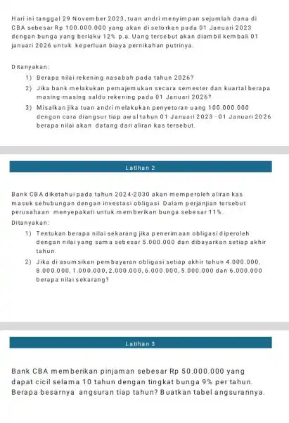 Hari ini tanggal 29 November 2023 tuan andrimeny impan sejumlah dana di CBA sebesar Rp100.000.000 yang akan dise torkan pada 01 Januari 2023 dengan