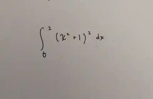 int_(0)^2(x^2+1)^2 d x