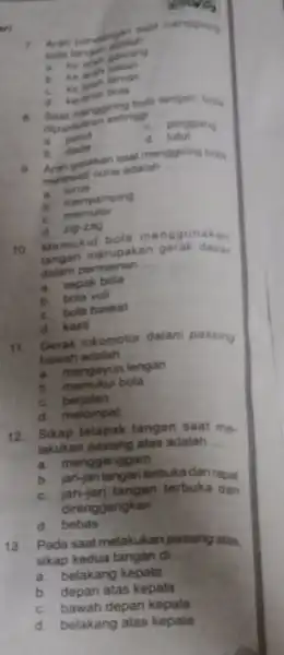 irl ticita a. kin C. gawang siman c dipantukan setingo __ tangan bola C. pinggary a perut d futur b. dada A. gerakan sasting