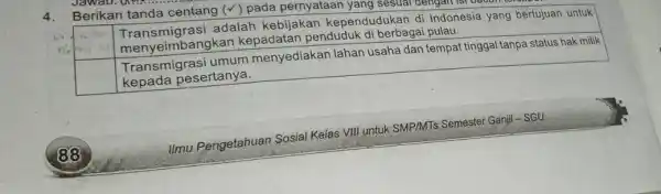 Jawab. U...... 4.Berikan tanda centang (v) pada pernyataan yang sesuai dengan isr baoan. square square 88 Ilmu Pengetahuan Sosial Kelas VIII untuk SMP/MTs Semester