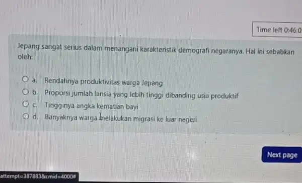 Jepang sangat serius dalam menangari karakteristik demografi negaranya. Hal ini sebabkan oleh: a. Rendahnya produktivitas warga Jepang b. Proporsi jumlah lansia yang lebih tinggi