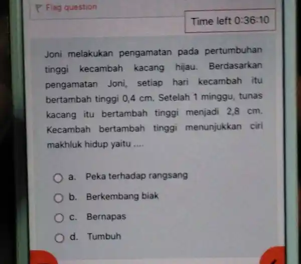 Joni melakukan pengamatan pada pertumbuhan tinggi kecambah kacang hijau. Berdasarkan pengamatan Joni, setiap hari kecambah . itu bertambah tinggi 0.4 cm. Setelah 1 minggu,