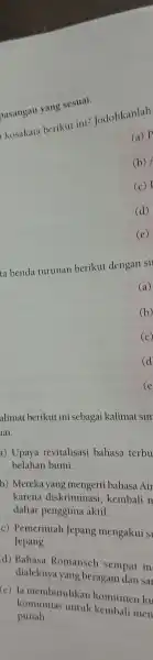 kosakata berikut ini?Jodohkanlah (a) P (b) (c) (d) (e) pasangan yang sesuai. ta benda turunan berikut dengan si (a) (b) (c) (d (e alimat