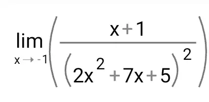 lim _(xarrow -1)((x+1)/((2x^2)+7x+5)^(2))