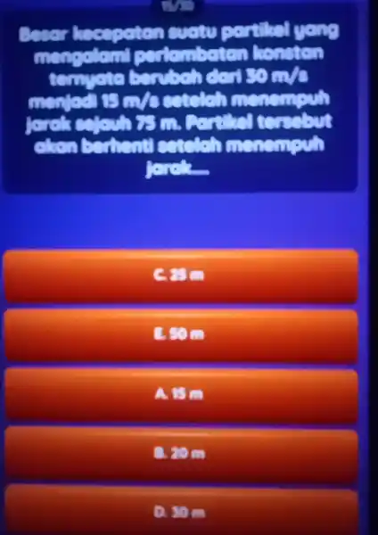 MA kensten tempete couldn't 30m/s 15m/s career C. 80m LEOR A. 15m 1.20m D. 50m