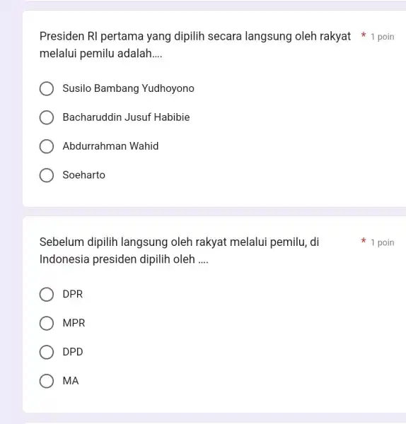 melalui pemilu adalah __ Susilo Bambang Yudhoyono Bacharuddin Jusuf Habibie Abdurrahman Wahid Soeharto Sebelum dipilih langsung oleh rakyat melalui pemilu, di Indonesia presiden dipilih