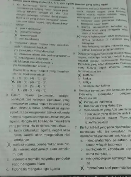 Mertiah tanda allang (x)hurut a, b.atau d pada jawaban yang paling tepall pemikirannya tentang dasar negara pada mengemukakan dengan beberapa rumusan dasat negara Mei