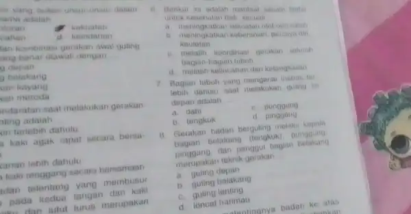 mi yang bukan unsur unsur dalam rama adalah turan kokuatan canan d. Keindahan kan kombinasi gerakan awal guling ang benar diawati dengan __ 9