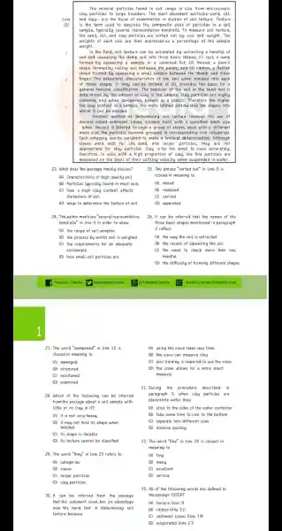 The mineral particles found in soil range in size ic clay particles to large boulders.The most abundant particles-san and clay-are the focus of examination