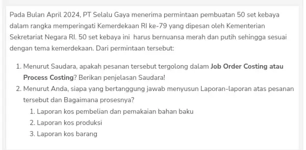 Pada Bulan April 2024, PT Selalu Gaya menerima permintaan pembuatan 50 set kebaya dalam rangka memperingati Kemerdekaan RI ke -79 yang dipesan oleh Kementerian