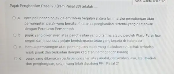 Pajak Penghasilan Pasal 23 (PPh Pasal 23)adalah __ a cara pelunasan pajak dalam tahun berjalan antara lain melalui pemotongan atau pemungutan pajak yang bersifat