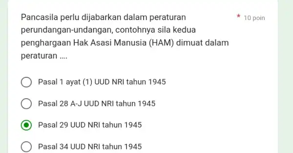 Pancasila perlu dijabarkan dalam peraturan perundangan-undangan , contohnya sila kedua penghargaan Hak Asasi Manusia (HAM) dimuat dalam peraturan __ Pasal 1 ayat (1) UUD