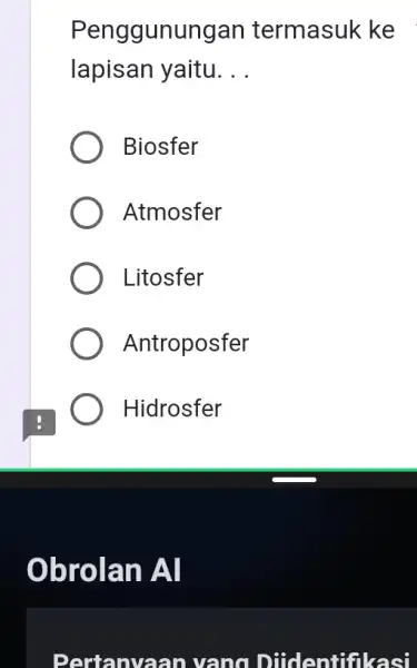 Penggunungan termasuk ke lapisan yaitu __ Biosfer Atmosfer Litosfer Antroposfer Hidrosfer Obrolan Al Pertanya an yang Didentifikasi