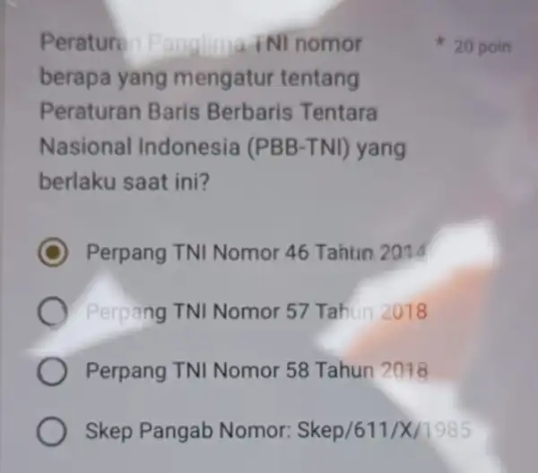 Perature n Panglima iNI nomor berapa yang mengatur tentang Peraturan Baris Berbaris Tentara Nasional Indonesia (PBB-TNI) yang berlaku saat ini? Perpang TNI Nomor 46