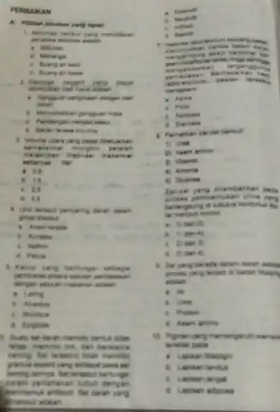 PERBAIKAN A. Pilitiah jawaban yang tepat 1. Aktivitas berku yang menulasan a. Meludan making adalah B. Merange jeg the air macanita nepor on __