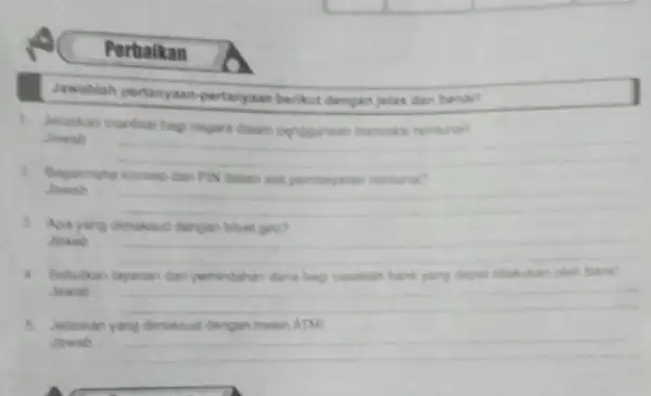 Perbaikan Jawablah pertanyaan-pertanyaan berikut dengan jelas dan benar! 1. Jelaskan mankaat bag negara dalam perogunaan transaksi nontuna? Jawab 2. Bagamana konsep dari P.N dalam