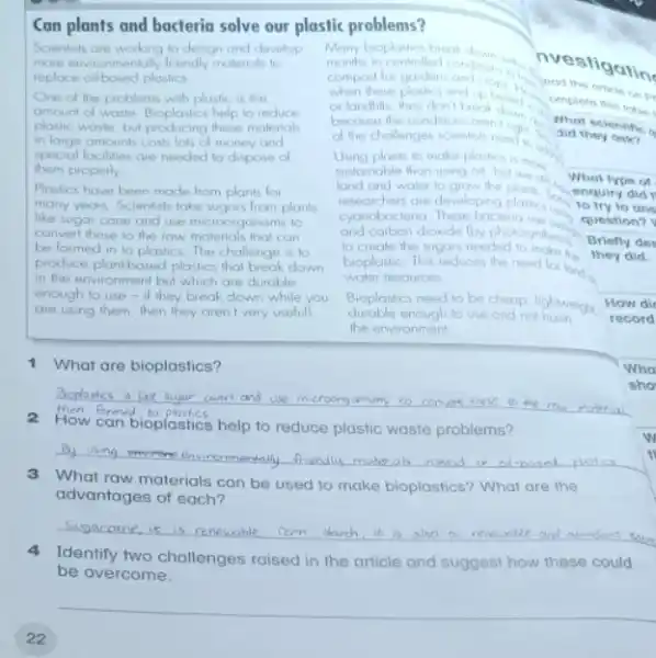 Can plants and bacteria solve our plastic problems? Scientists are working to design and develop more environmentally friendly moterials lo replace oilbased plastics One