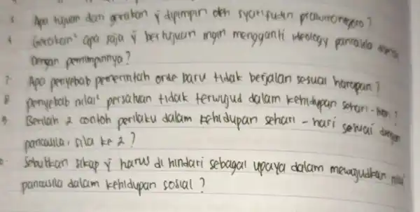 prawironegoro? 6 Garekan^2 apa saja berhuy yuan mom mengganhi kealogy Dengan pemimpannya? 7 Apa penyebab pemerintah are baru Hidak berjalan sefual haropu penyebab mlal^2