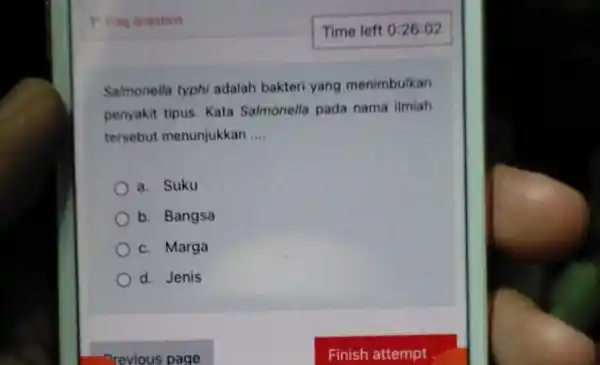 Salmonella typhi adalah bakteri yang menimbulkan penyakit tipus. Kata Salmonella pada nama ilmiah tersebut menunjukkan __ a. Suku b. Bangsa c. Marga d. Jenis